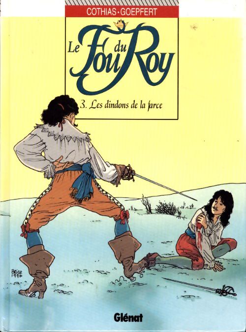 Le fou du roy Tome III : Les dindons de la farce - Patrick Cothias - Livre