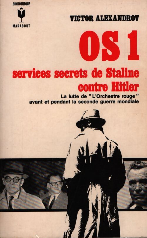 OS1, services secrets de staline contre hitler - Victor Alexandrov - Livre