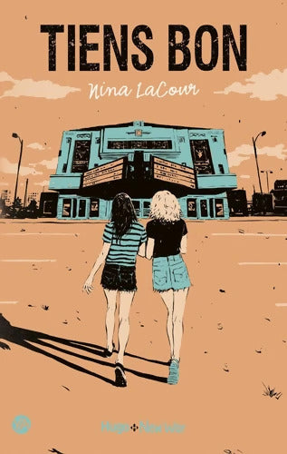 Tiens bon - Nina Lacour - Livre