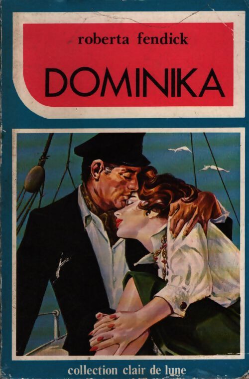 Dominika - Roberta Fendick - Livre