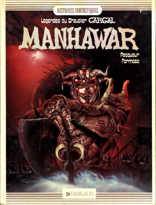 Légendes du chevalier Cargal Tome II : Manhawar - Pecqueur - Livre