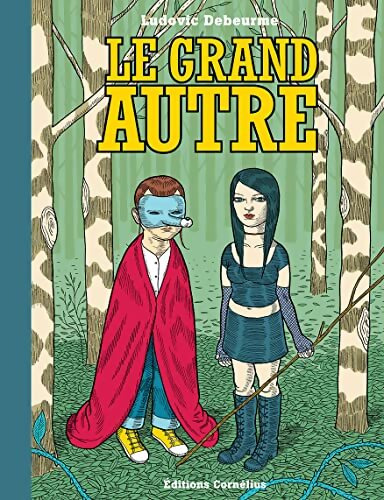Le grand autre - Ludovic Debeurme - Livre