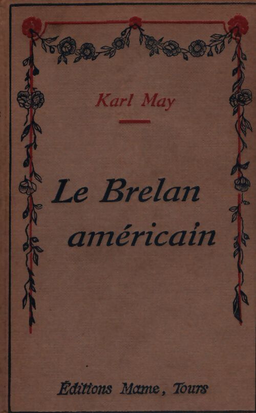 Le brelan américain - Karl May - Livre