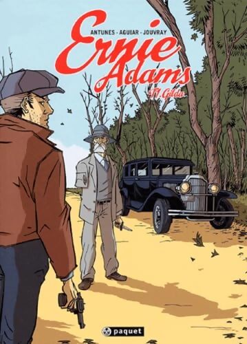 Ernie Adams Tome I : Gilda - Wander Antunes - Livre
