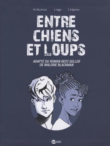 Entre chiens et loups - Malorie Blackman - Livre