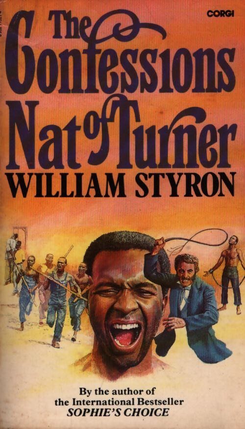 The confessions of Nat Turner - William Styron - Livre