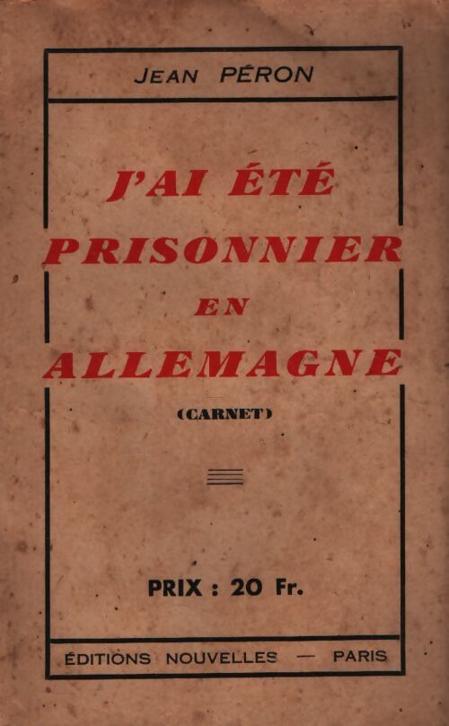 J'ai été prisonnière en Allemagne - Jean peron - Livre