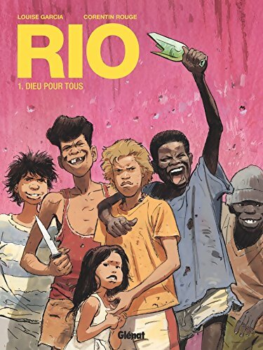 Rio Tome I : Dieu pour tous - Garcia - Livre