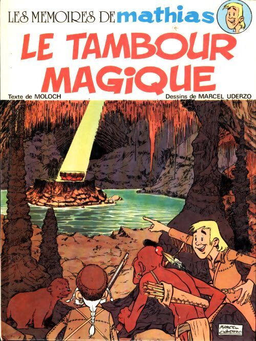 Les mémoires de Mathias : Le tambour magique - Moloch - Livre
