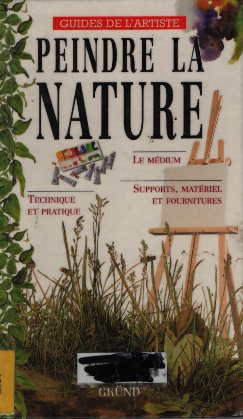 Peindre la nature - Collectif - Livre