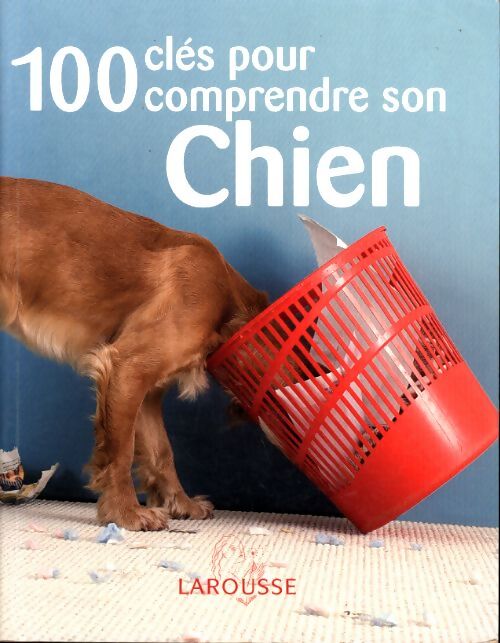 100 clés pour comprendre mon chien - Roger Tabor - Livre