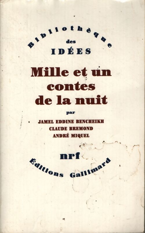 Mille et un contes de la nuit - Jamel Eddine Bencheikh - Livre