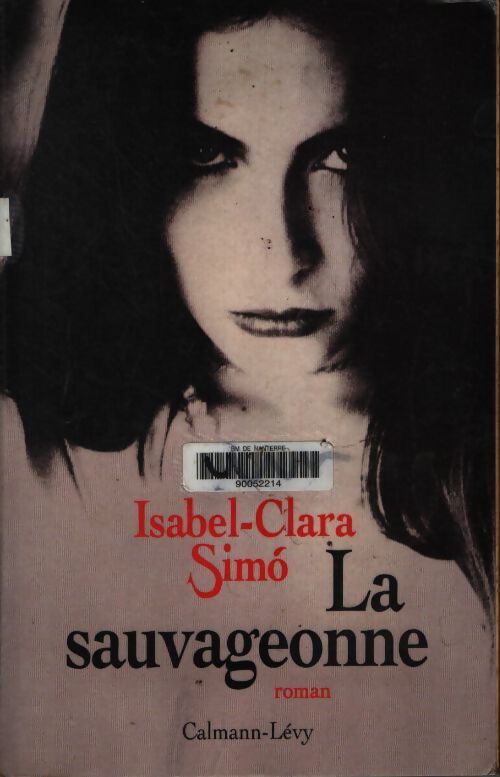 La sauvageonne - Isabel-Clara Simo - Livre