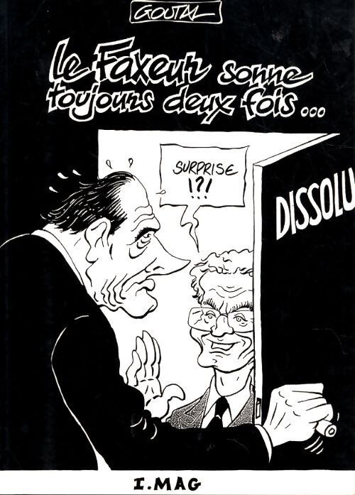 Le faxeur sonne toujours deux fois - Alain Goutal - Livre