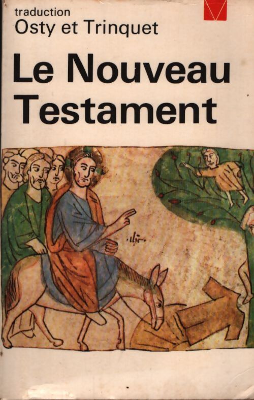 Le nouveau testament -  Trinquet Abbé Joseph - Livre