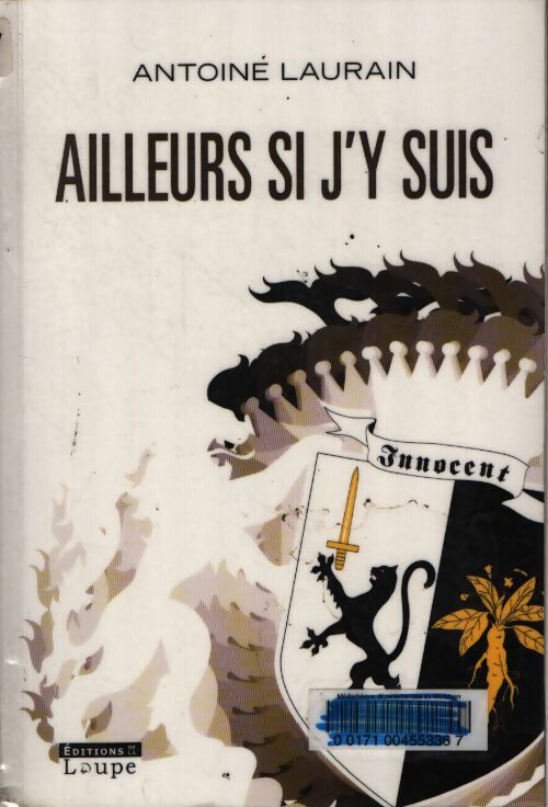 Ailleurs si j'y suis - Antoine Laurain - Livre