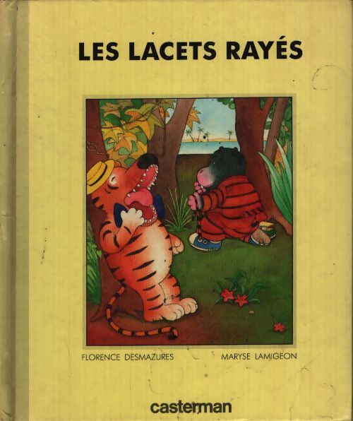 Les lacets rayes - Maryse Lamigeon - Livre