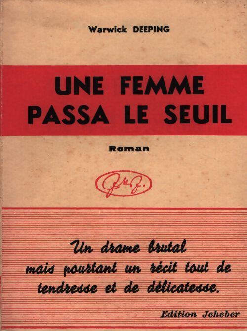 Une femme passa sur le seuil - Warwick Deeping - Livre