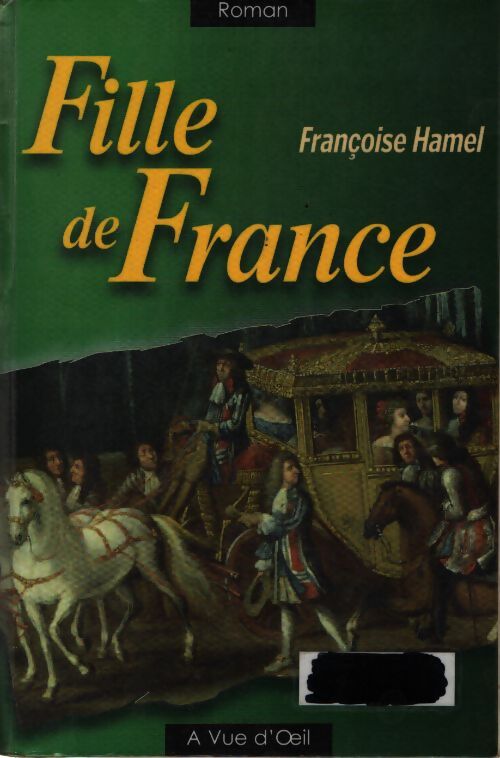 Fille de france - Françoise Amel - Livre