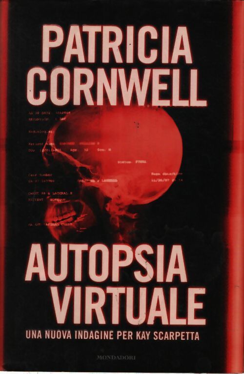 Autopsia virtuale - Patricia Daniels Cornwell - Livre