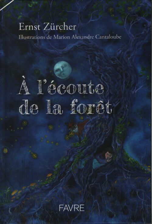 À l'écoute de la forêt - Ernst Zürcher - Livre