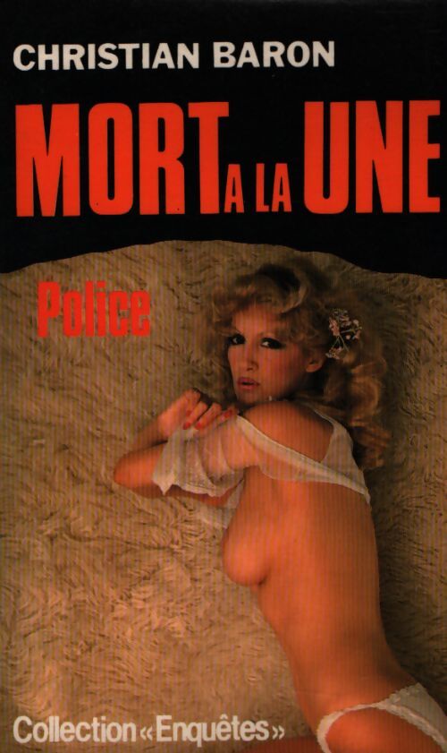 Mort à la une - Christian Baron - Livre