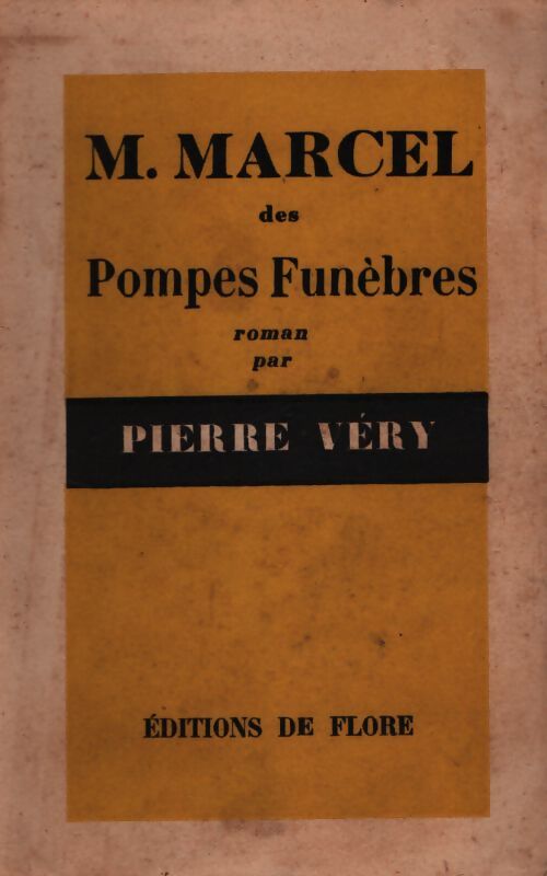Mr Marcel, des Pompes funèbres - Pierre Véry - Livre