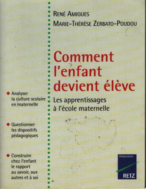 Comment l'enfant devient eleve - Marie-therese Zerbato-poudou - Livre