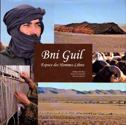 Bni guil espace des hommes libres - Michel Aymerich - Livre