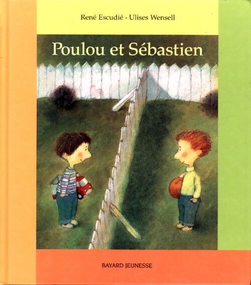 Poulou et Sébastien - René Escudié - Livre