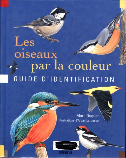 Les oiseaux par la couleur - Marc Duquet - Livre