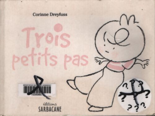 Trois petits pas - Dreyfuss Corinne - Livre