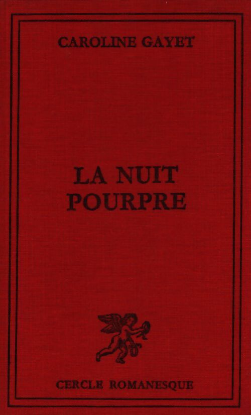 La nuit pourpre - Caroline Gayet - Livre