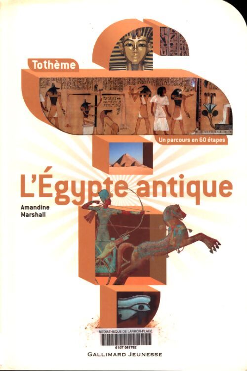 L'égypte antique - Amandine Marshall - Livre