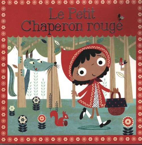 Le petit chaperon rouge - nouvelle edition - Helen Anderton - Livre
