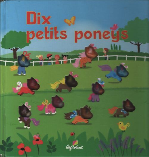 Dix petits poneys - Marie-Hélène Grégoire - Livre