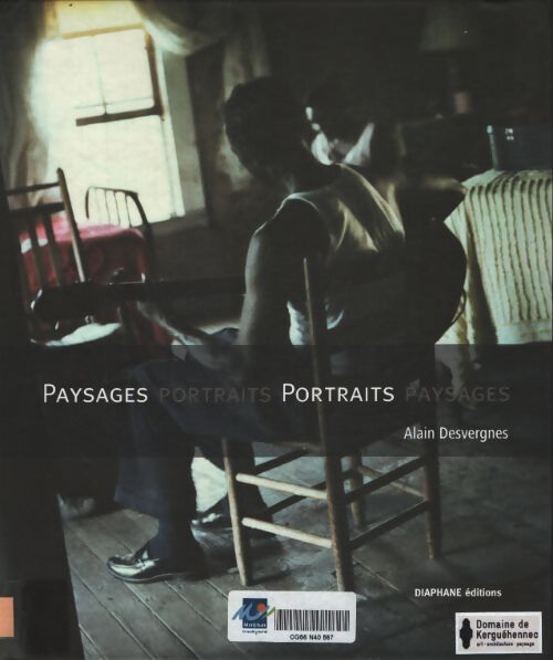 Paysages portraits portraits paysages - Alain Desvergnes - Livre