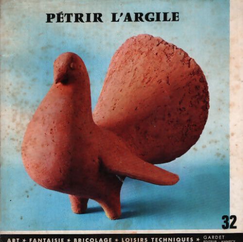 Pétrir l'argile - Walter Mellmann - Livre