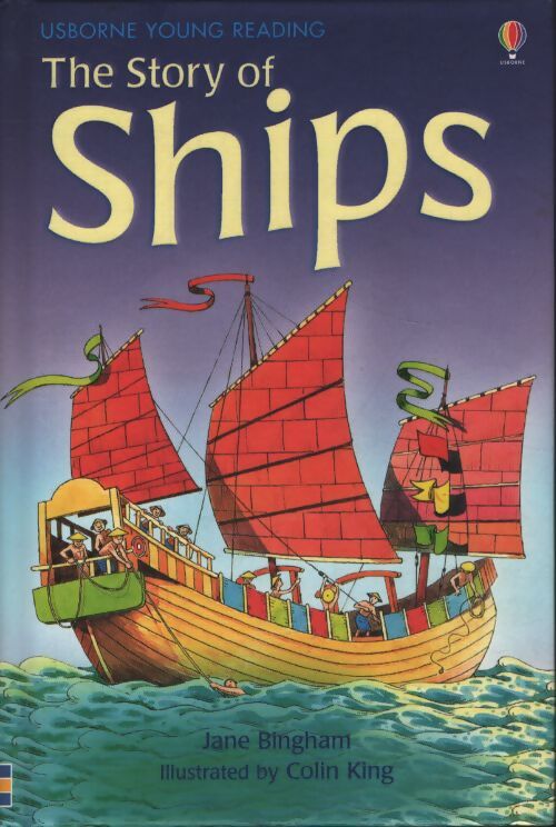The story of ships vol 1 - Jane Bingham - Livre