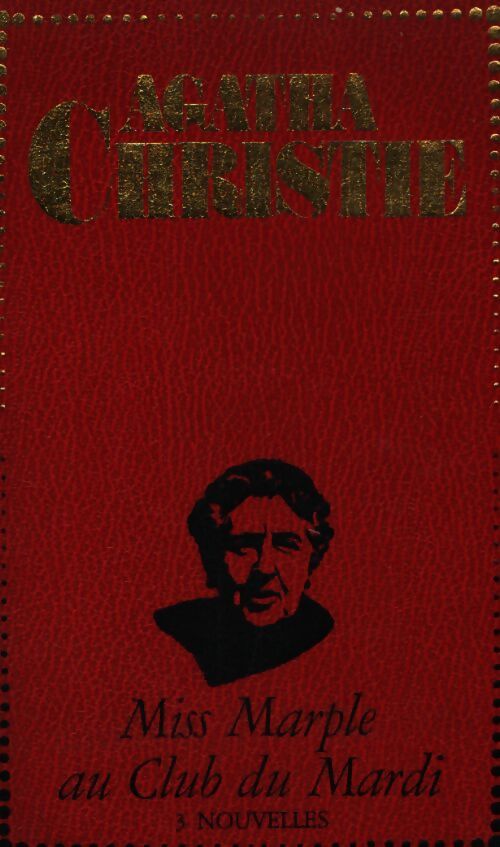 Miss Marple au club du mardi - Agatha Christie - Livre