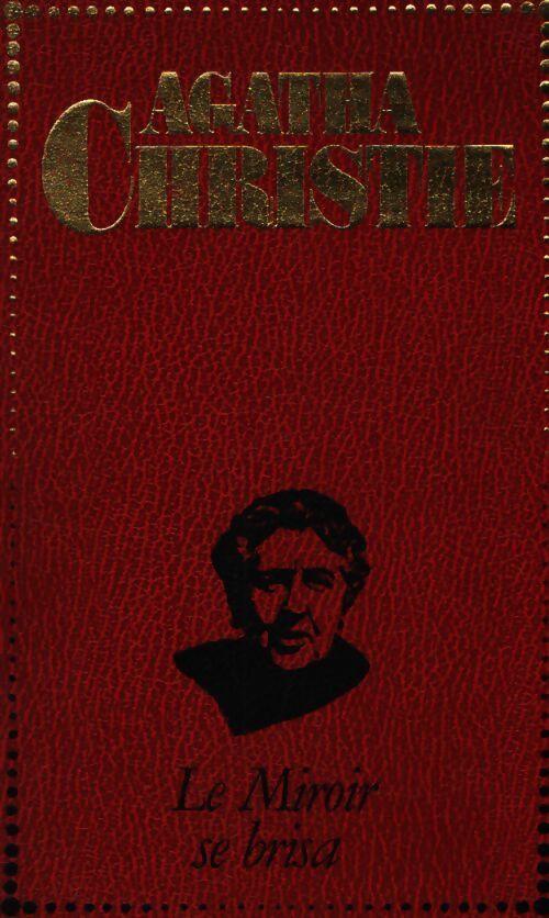 Le miroir se brisa - Agatha Christie - Livre