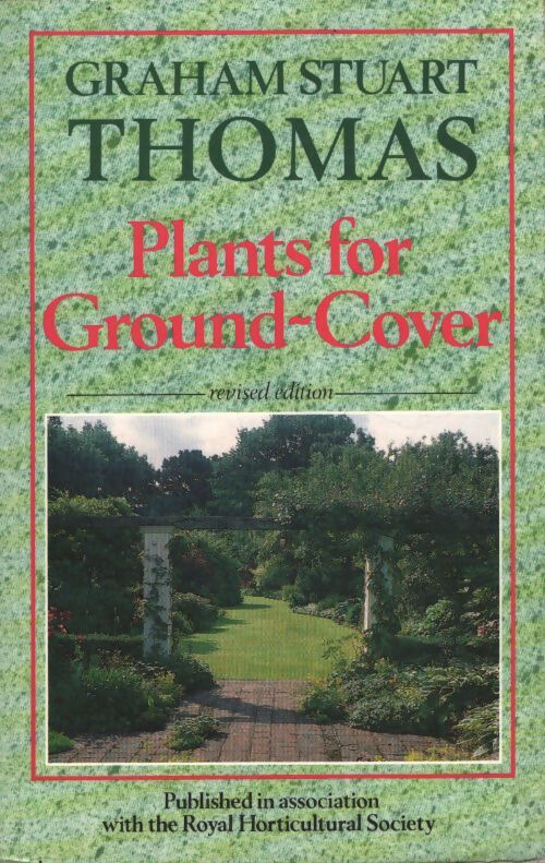 Plants for ground cover - Graham Stuart Thomas - Livre