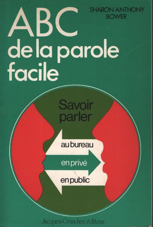 Abc de la parole facile - Bower Sharon-Anthony - Livre