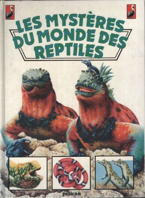 Les mystères du monde des reptiles - Mckerchar Spellerberg Ian - Livre