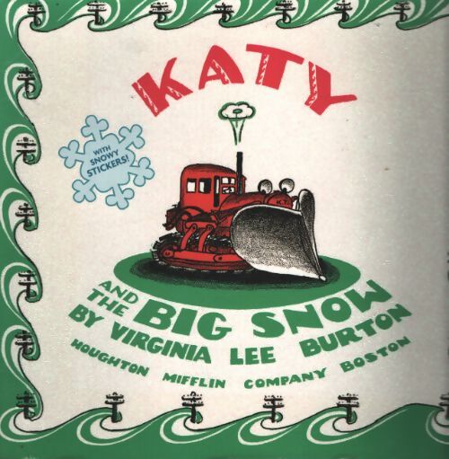 Katy and the big snow - Virginia Lee Burton - Livre