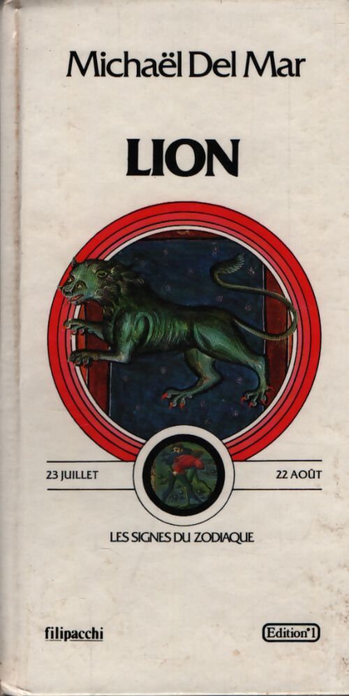 Lion : Les signes du zodiaque - Del Mar Michael - Livre