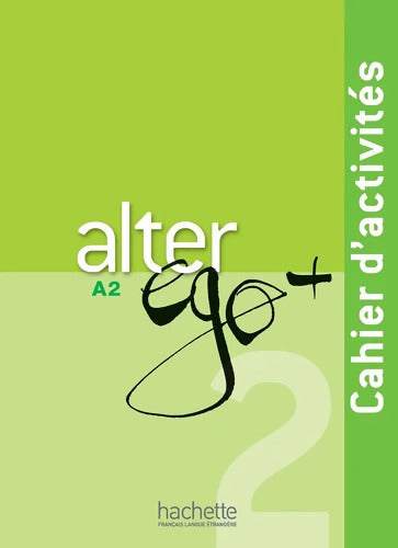 Alter Ego+ 2 ?wiczenia + CD [KSI???KA] - Sampsonis Beatrix Berthet Anne - Livre