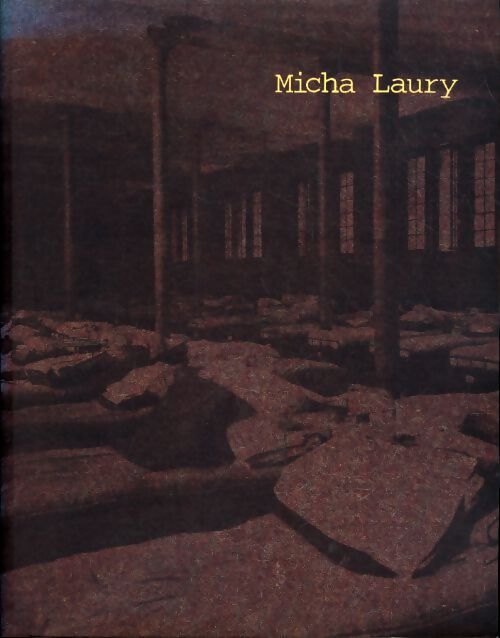 Micha laury - Laury - Livre