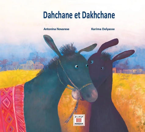 Dahchane et Dakhchane - Karima Delyasse - Livre