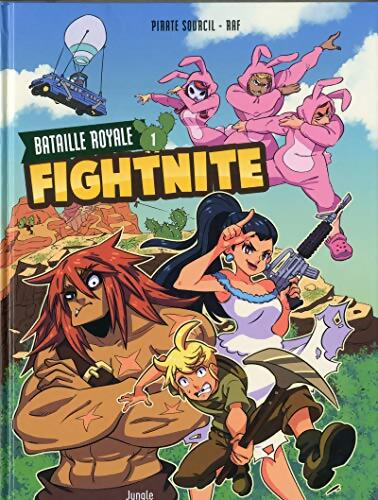 Fightnite bataille royale Tome I : Les campeurs - Pirate Sourcil - Livre